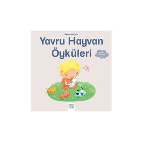 Bebekler İçin Yavru Hayvan Öyküleri - Ghislaine Biondi