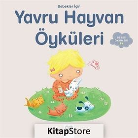 Bebekler İçin Yavru Hayvan Öyküleri - Ghislaine Biondi