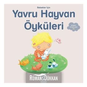 Bebekler İçin Yavru Hayvan Öyküleri - Ghislaine Biondi