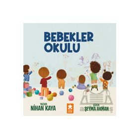 Bebekler Okulu Eksik Parça Yayınları