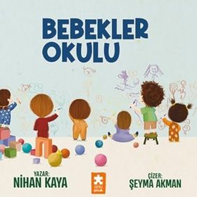 Bebekler Okulu Eksik Parça Yayınları