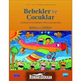 Bebekler ve Çocuklar Doğum Öncesinden Orta Çocukluğa - Laura E. Berk - Middle Childhood