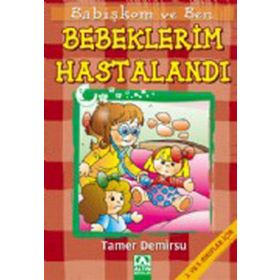 BEBEKLERIM HASTALANDI - TAMER DEMIRSU