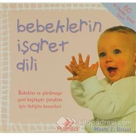 Bebeklerin İşaret Dili - Monta Z Briant