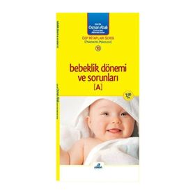 BEBEKLIK DÖNEMİ VE SORUNLARI (CEP BOY) - OSMAN ABALI