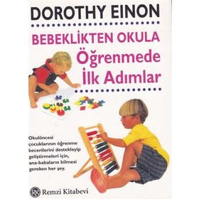Bebeklikten Okula Öğrenmede İlk Adımlar - Dr. Doroyhy Eninon
