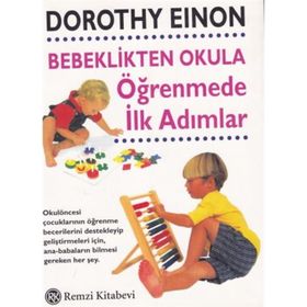 Bebeklikten Okula Öğrenmede İlk Adımlar - Dr. Doroyhy Eninon