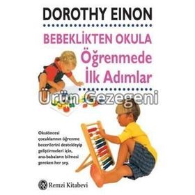 Bebeklikten Okula Öğrenmede İlk Adımlar - Dr. Doroyhy Eninon