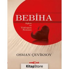 Bebiha - Osman çeviksoy