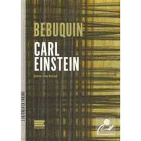 Bebuquin - Carl Einstein