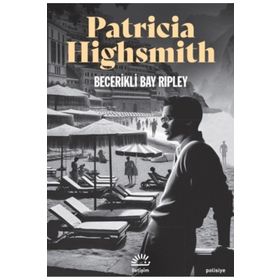 BECERIKLI BAY RIPLEY - PATRICIA HIGHSMITH
