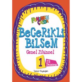 Becerikli Bilsem 1 Genel Zihinsel 5 Deneme Fenomen Çocuk