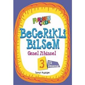 Becerikli Bilsem 3 Genel Zihinsel 5 Deneme Fenomen Çocuk