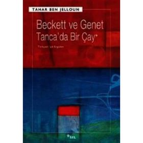 BECKETT VE GENET - TANCA'DA BIR ÇAY - TAHAR BEN JELLOUN