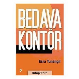 BEDAVA KONTÖR - ESRA TUNALIGİL