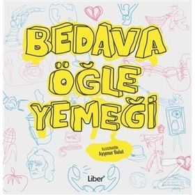 Bedava Öğle Yemeği - kollektif