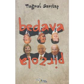 BEDAVA PIRZOLA - TUĞRUL SARITAŞ