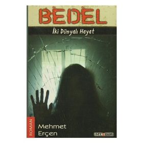 BEDEL İKİ DÜNYALI HAYAT - MEHMET ERÇEN