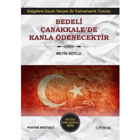 Bedeli Çanakkale’de Kanla Ödenecektir - Metin Soylu