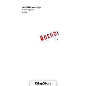 Bedeli Ödenmiştir - A. Hicri İzgören