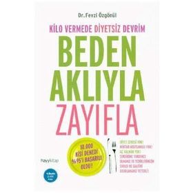 Beden Aklıyla Zayıflama - Fevzi Özgönül