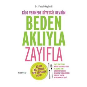Beden Aklıyla Zayıflama - Fevzi Özgönül