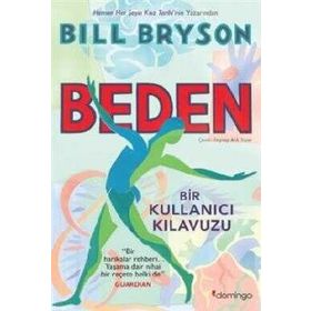 Beden: Bir Kullanıcı Kılavuzu - Bill Bryson