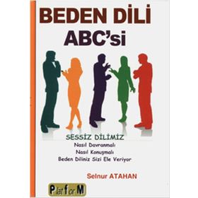 Beden Dili Abc’si - Selnur Atahan