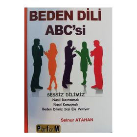 Beden Dili Abc’si - Selnur Atahan