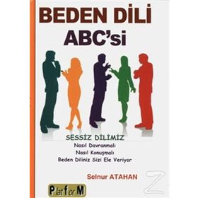 Beden Dili Abc’si - Selnur Atahan
