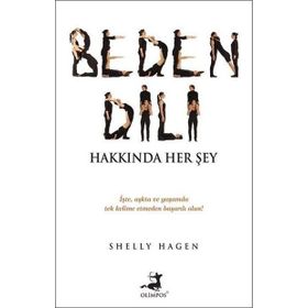 Beden Dili Hakkında Her Şey - Shelly Hagen