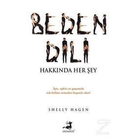 Beden Dili Hakkında Her Şey - Shelly Hagen