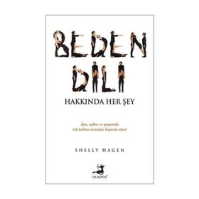 Beden Dili Hakkında Her Şey - Shelly Hagen
