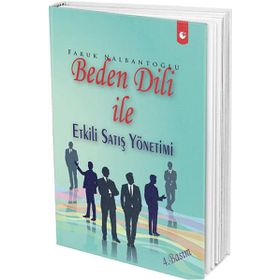 Beden Dili İle Etkili Satış Yönetimi - Faruk Nalbantoğlu