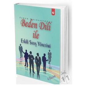 Beden Dili İle Etkili Satış Yönetimi - Faruk Nalbantoğlu