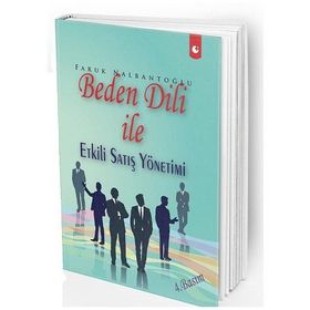 Beden Dili İle Etkili Satış Yönetimi - Faruk Nalbantoğlu