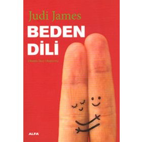 BEDEN DILI OLUMLU İMAJ OLUŞTURMA - JUDI JAMES