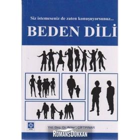 BEDEN DILI SIZ İSTEMESENIZ DE ZATEN KONUŞUYORSUNUZ - BÜLENT ÇIFTPINAR