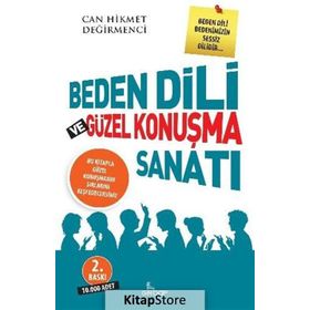 Beden Dili ve Güzel Konuşma Sanatı - Can Hikmet Değirmenci