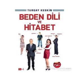 Beden Dili ve Hitabet - Turgay Keskin