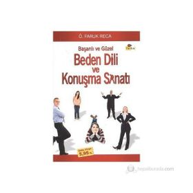 BEDEN DILI VE KONUŞMA SANATI - Ö. FARUK RECA