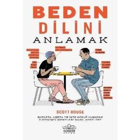 Beden Dilini Anlamak - Scott Rouse