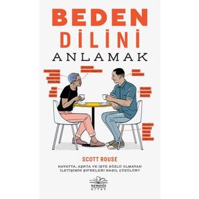 Beden Dilini Anlamak - Scott Rouse