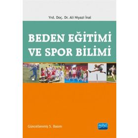 BEDEN EĞITIMI VE SPOR BILIMI - ALI NIYAZI İNAL
