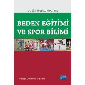 BEDEN EĞITIMI VE SPOR BILIMI - ALI NIYAZI İNAL