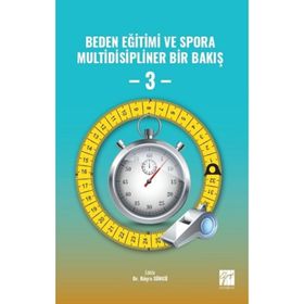 Beden Eğitimi ve Spora Multidisipliner Bir Bakış 3 Büşra Süngü