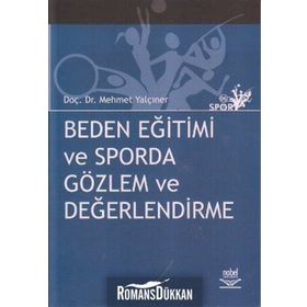 BEDEN EĞİTİMİ VE SPORDA GÖZLEM VE DEĞERLENDİRME - MEHMET YALÇINER