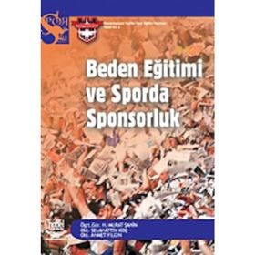 BEDEN EĞİTİMİ VE SPORDA SPONSORLUK - MURAT ŞAHİN