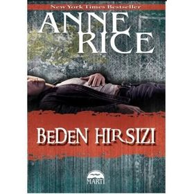 Beden Hırsızı - Anne Rice