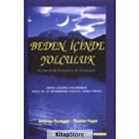 BEDEN İÇİNDE YOLCULUK GÜNDELİK YAŞAMDA AY EVRELERI - JOHANNA PAUNGGER, THOMAS POPPE